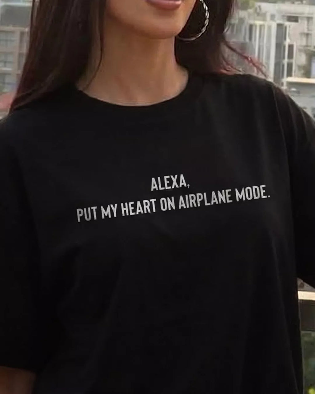 Alexa Put My Heart On Airplane Mode Unisex Oversized T-Shirt